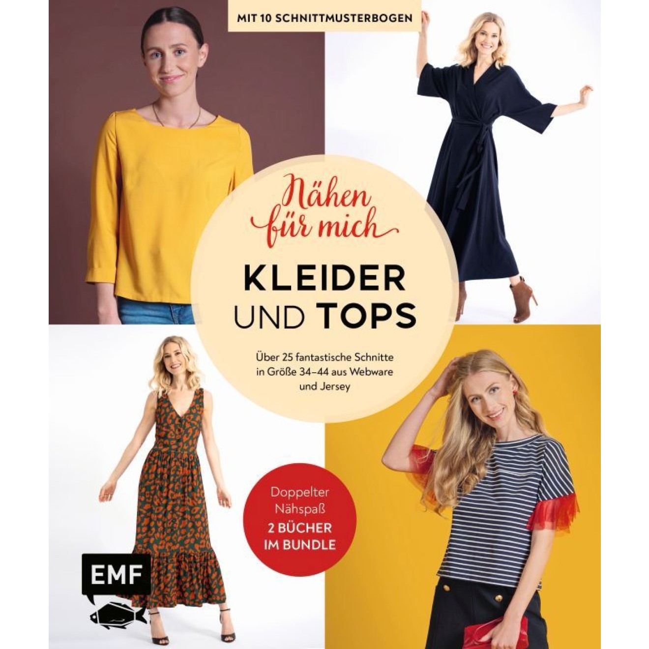 EMF Nähen für mich – Kleider und Tops 256 Seiten 20x23,5 cm