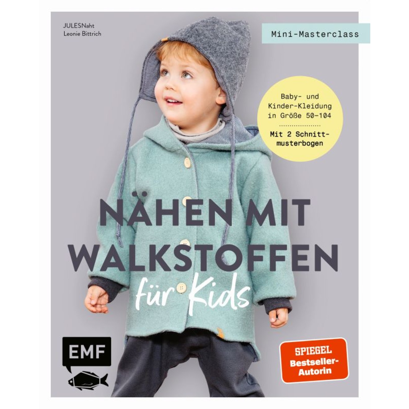 EMF Mini-Masterclass - Nähen mit Walkstoffen für Kids 64 Seiten 17x21cm