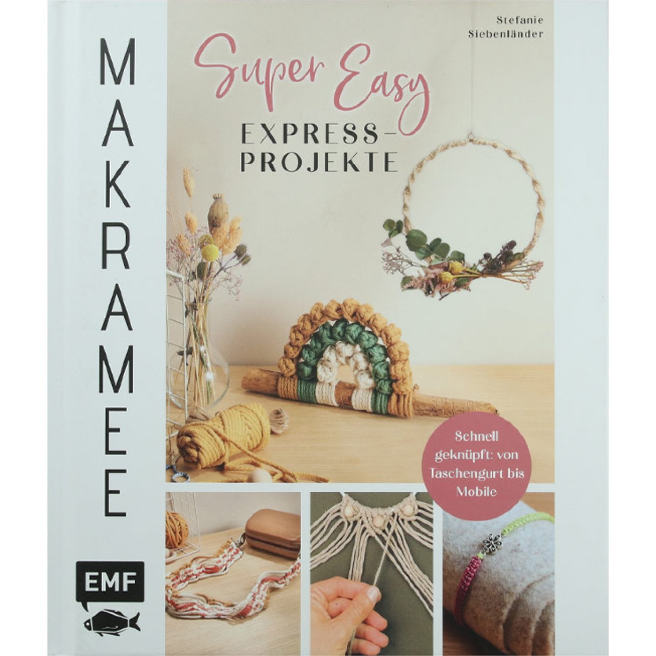 EMF macrame Super Easy – Express-Projekte