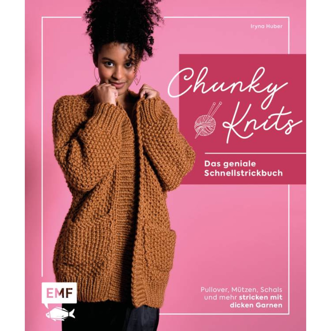 EMF Chunky Knits – das geniale Schnellstrickbuch