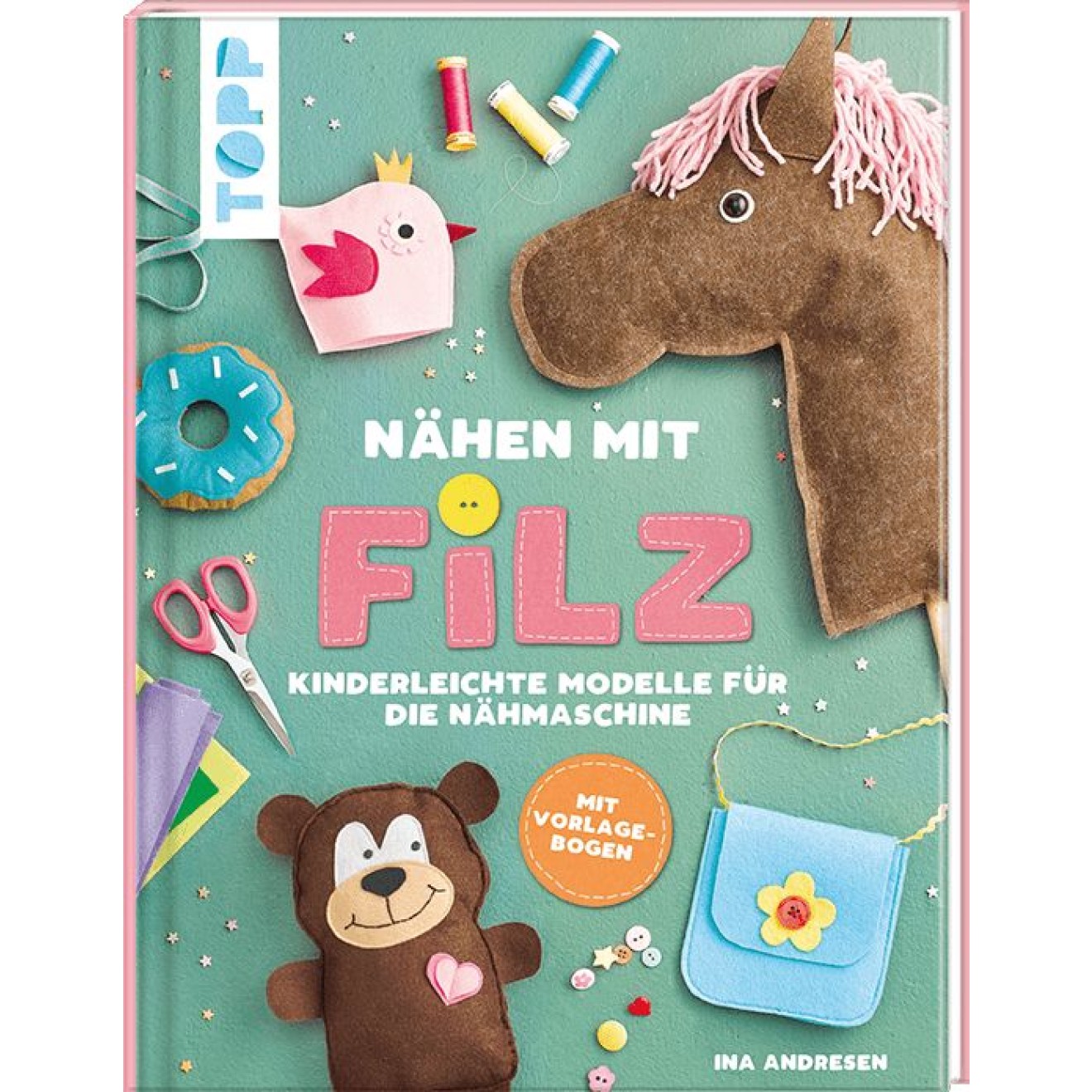 frechverlag Nähen mit Filz