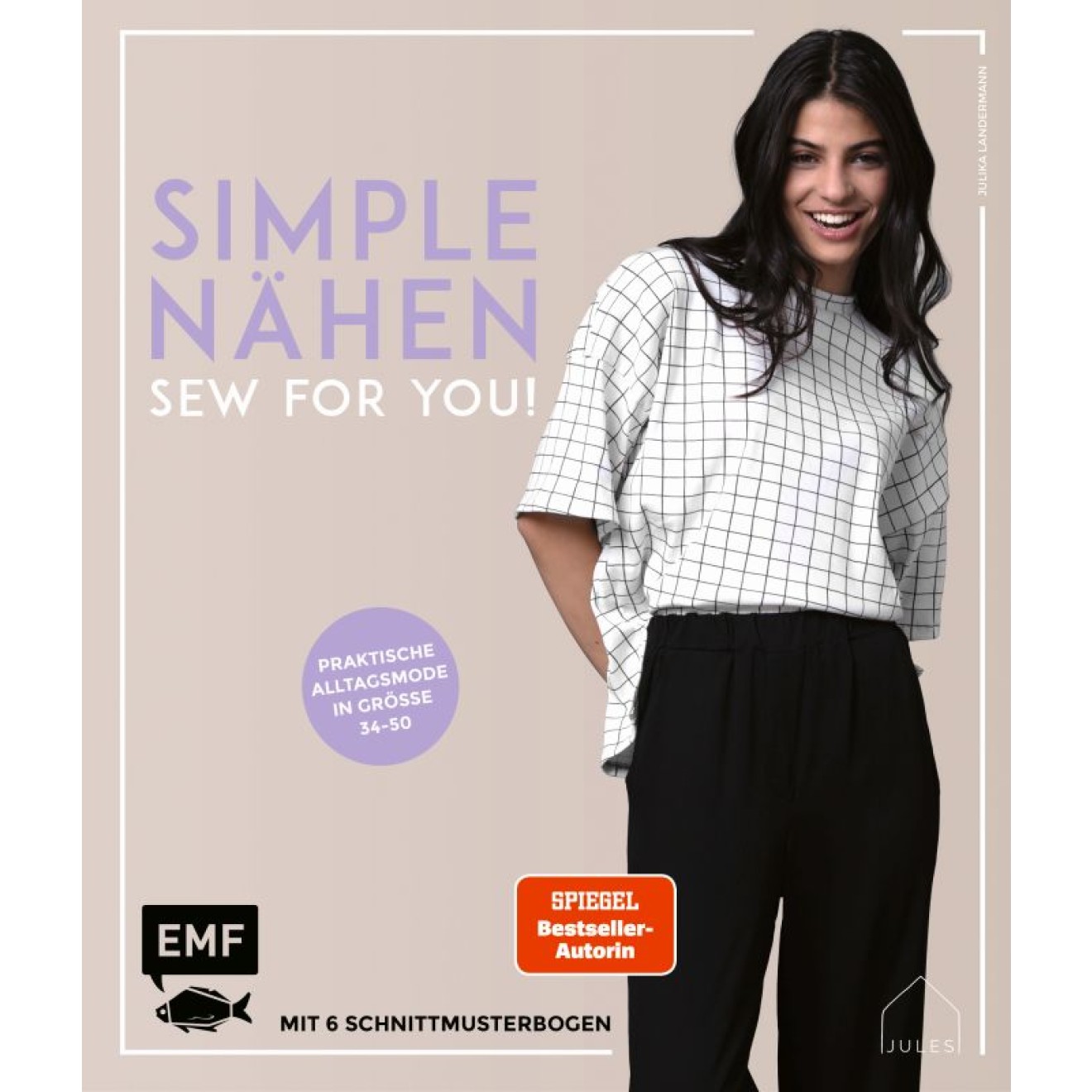 EMF simple NÄHEN – Sew für you! Praktische Alltagsmode in Größe 34–50
