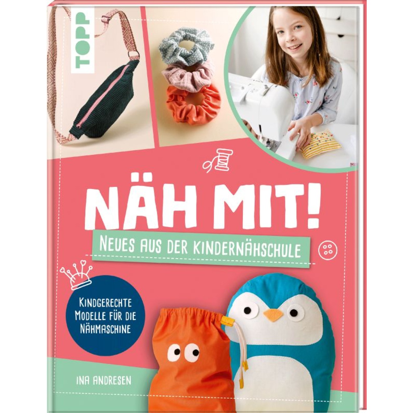 frechverlag Näh mit! Neues aus der Kindernähschule