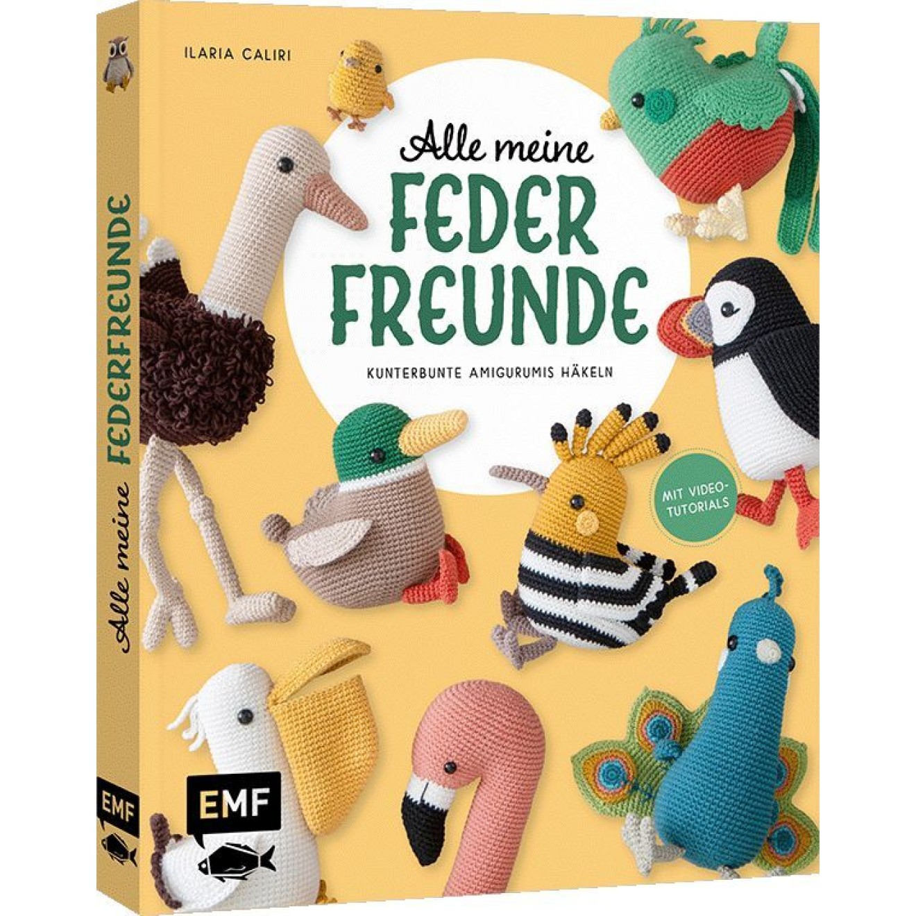 EMF Alle meine Federfreunde: Kunterbunte Amigurumis Häkeln