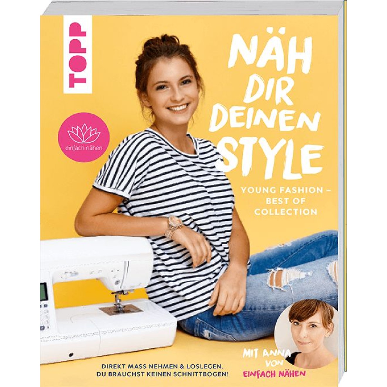 frechverlag Näh dir deinen Style! Young Fashion - Best of Collection