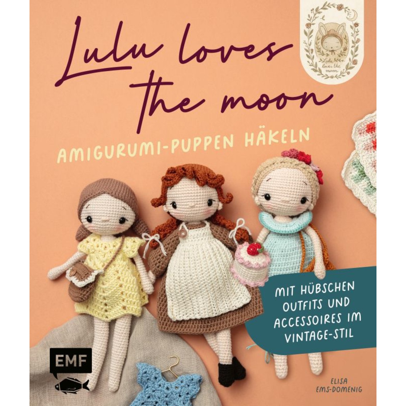 EMF Lulu Loves The Moon - Amigurumi-Lieblingspuppen Häkeln