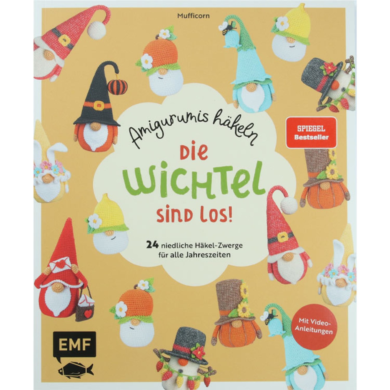 EMF Sweet Minis crochet - 24 niedliche Häkel-Zwerge für alle Jahreszeiten 128 Seiten 19x23cm