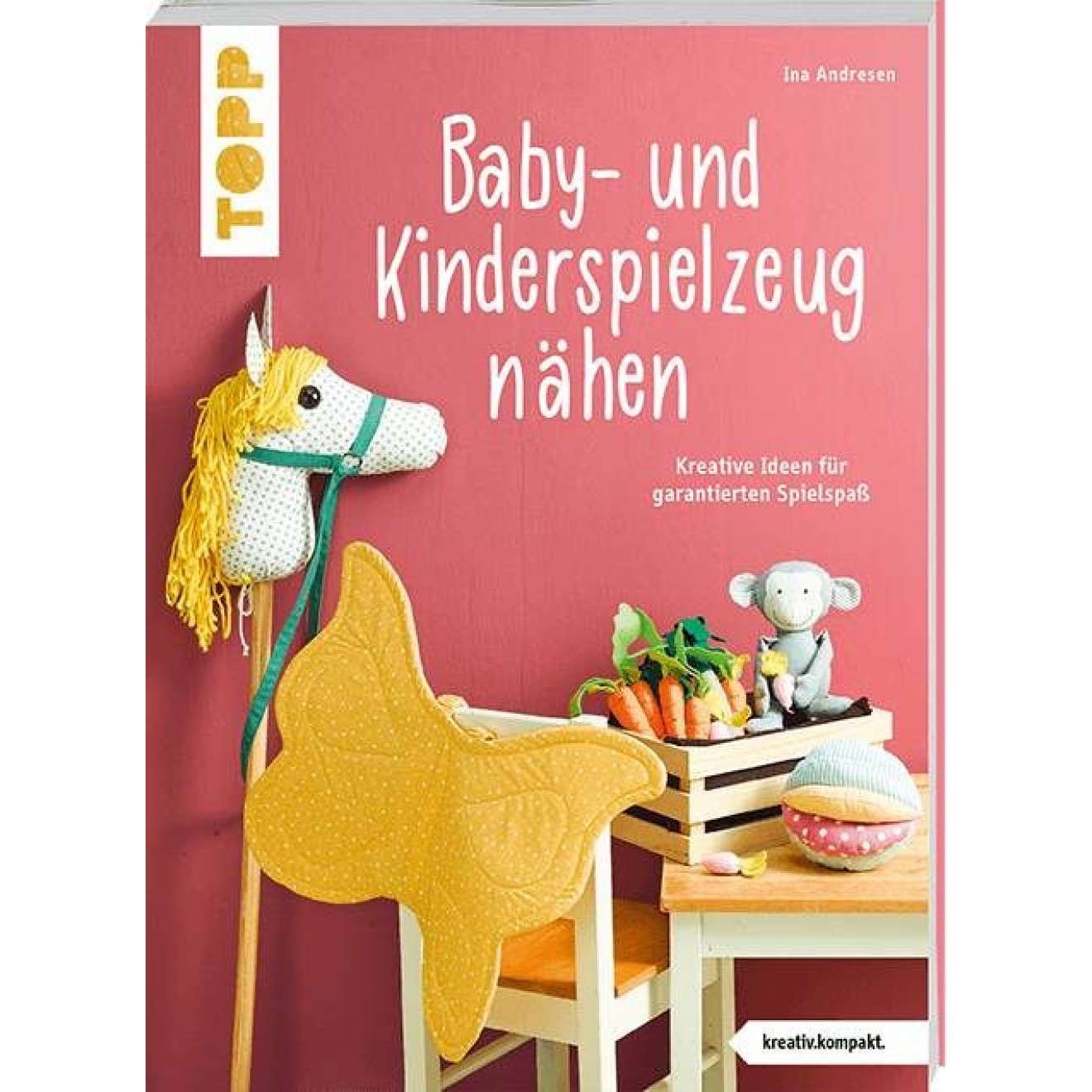 frechverlag Baby- und Kinderspielzeug nähen. Die schönsten Ideen für ca. 0-8 Jahre.