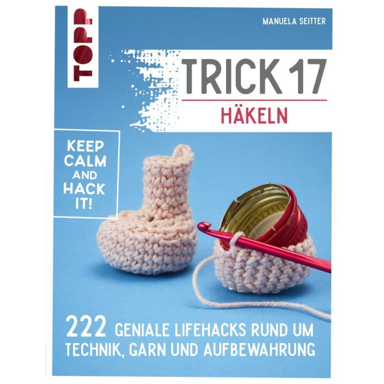 frechverlag Trick 17 - Häkeln