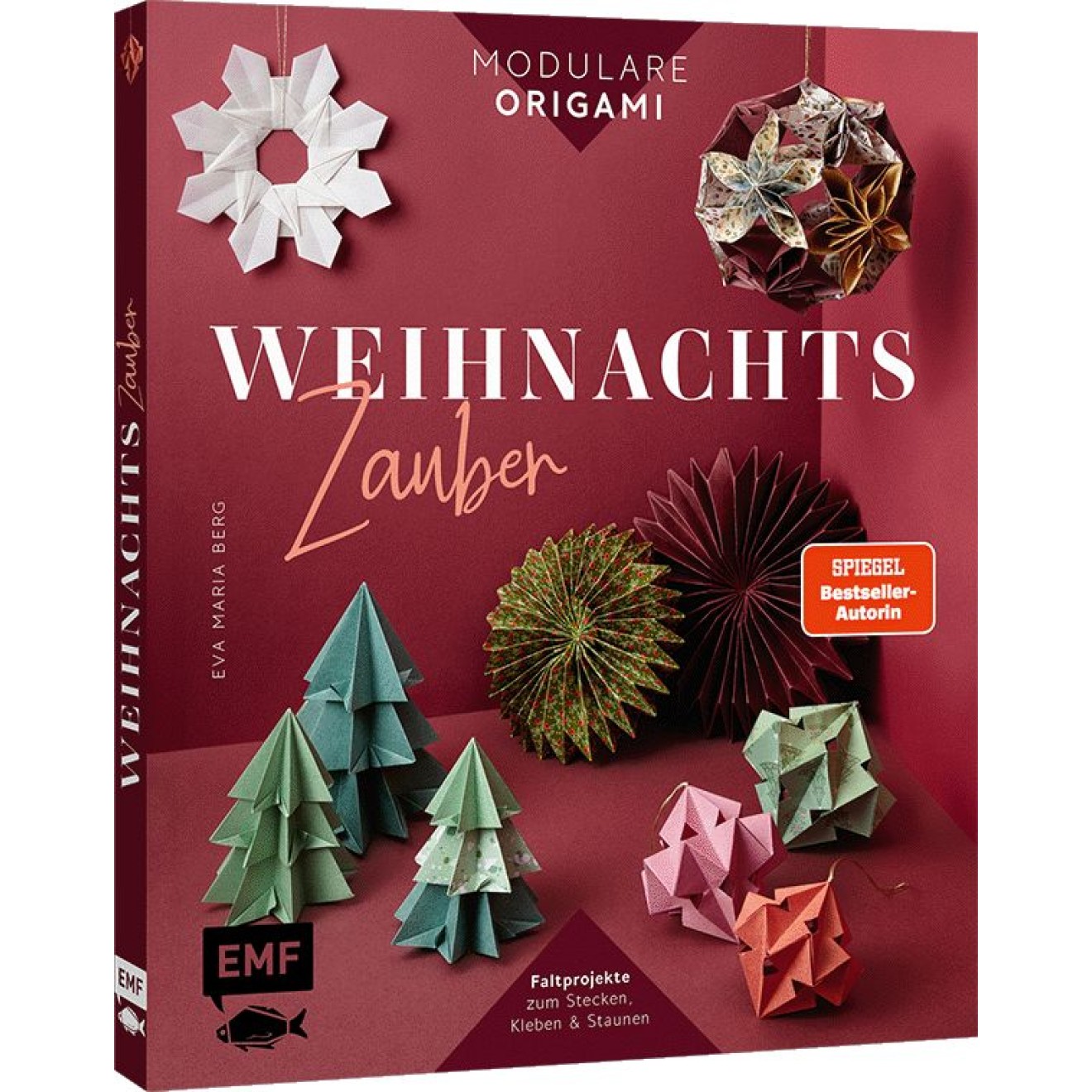 EMF Modulare Origami: Weihnachtszauber – Faltprojekte zum Stecken & Staunen aus Papier