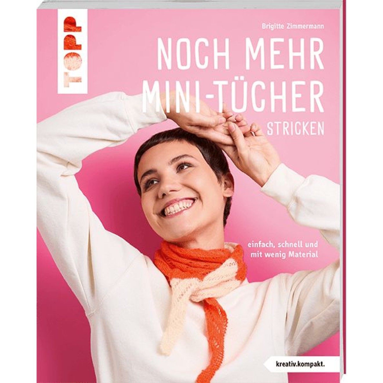 frechverlag Noch mehr Mini-Tücher Stricken (kreativ.kompakt.)