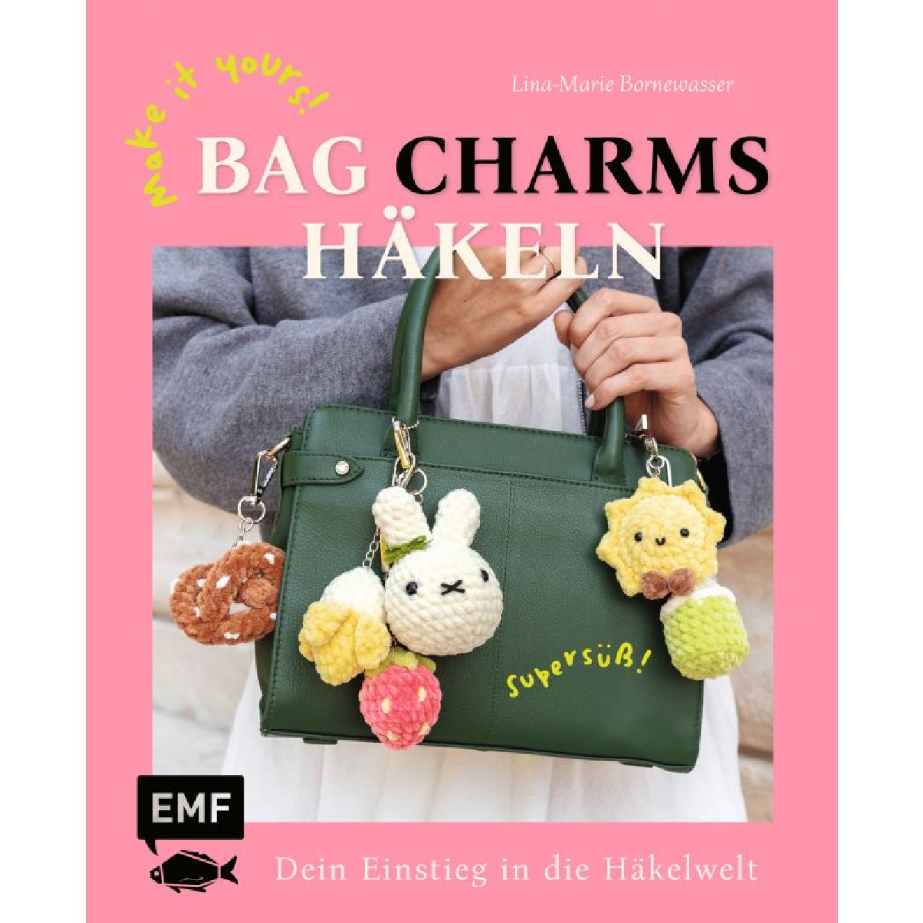 EMF Make It Yours! Supersüße Bag Charms Häkeln