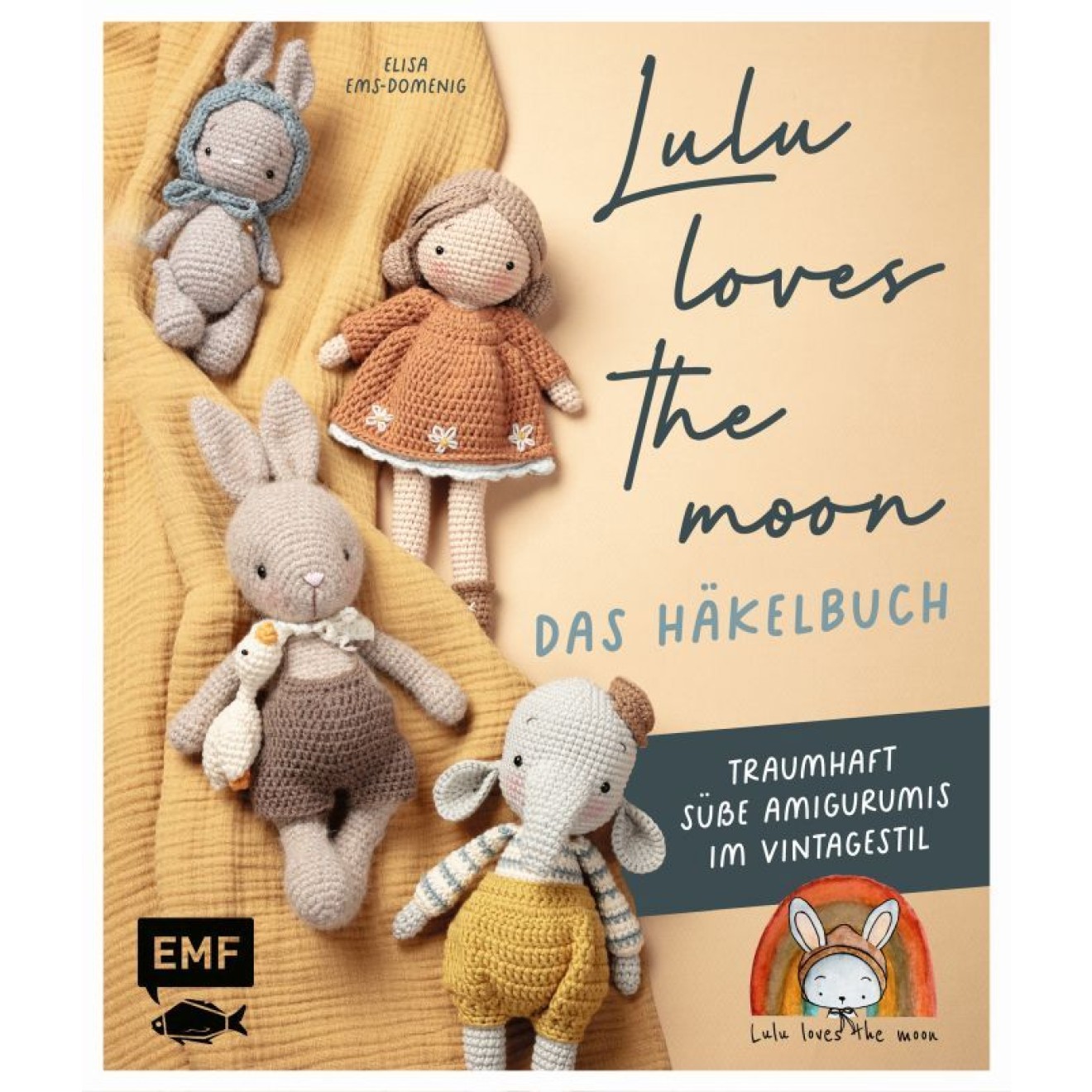 EMF Lulu loves the moon - das Häkelbuch 128 Seiten 20x23,5cm