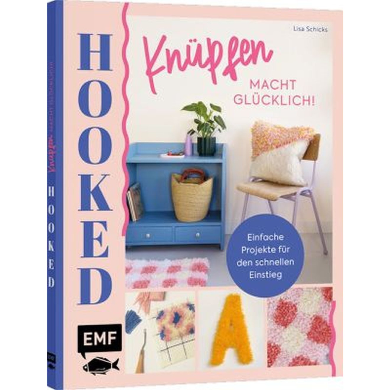 EMF Hooked! Knüpfen macht glücklich!
