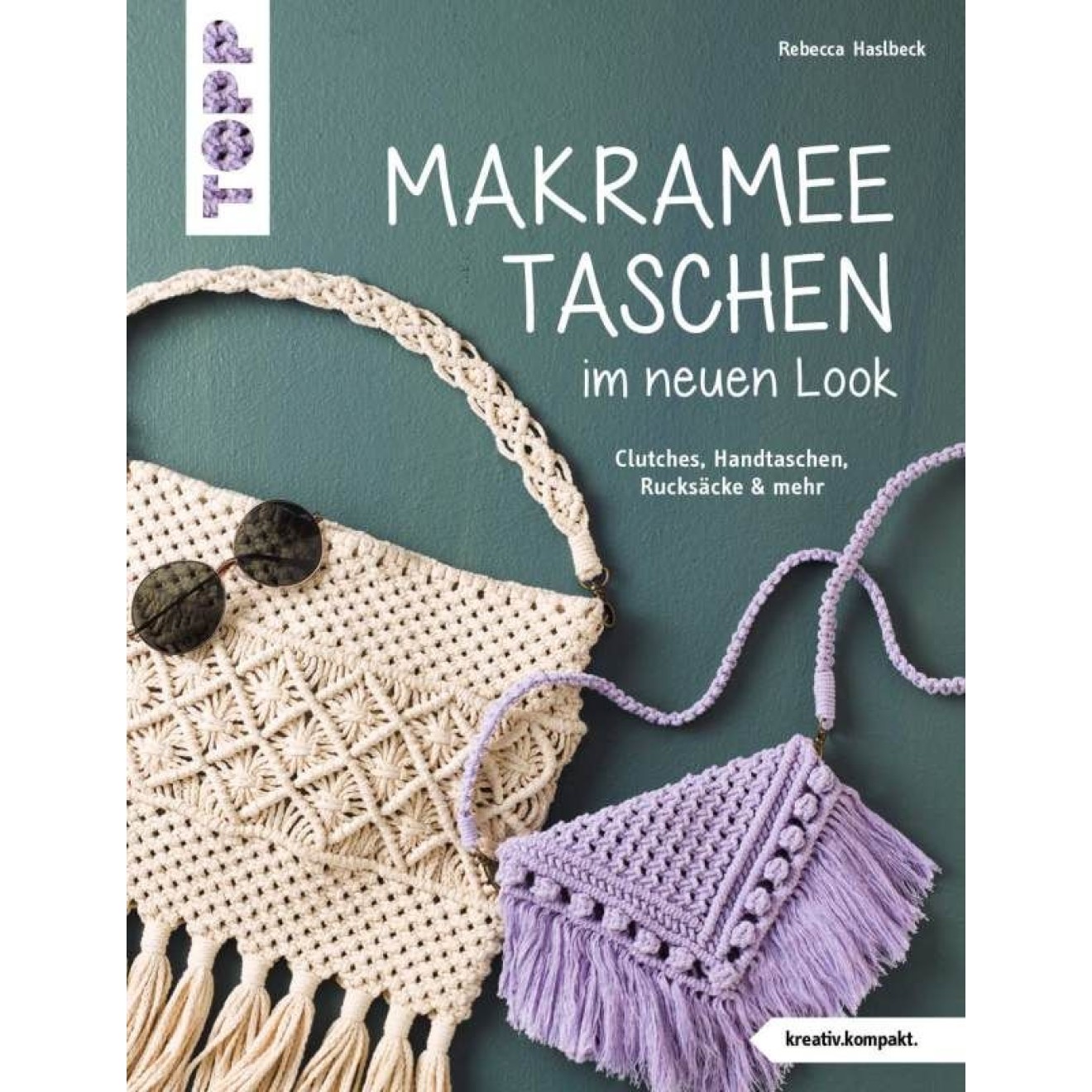 frechverlag macrame-Taschen im neuen Look (kreativ.kompakt)