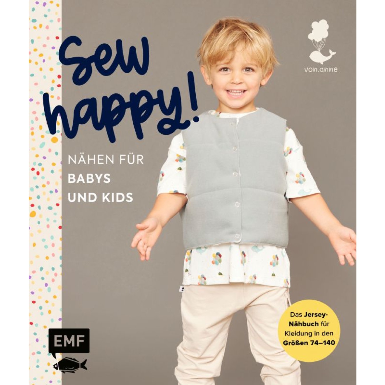 EMF Sew happy! – Nähen für Babys und Kids