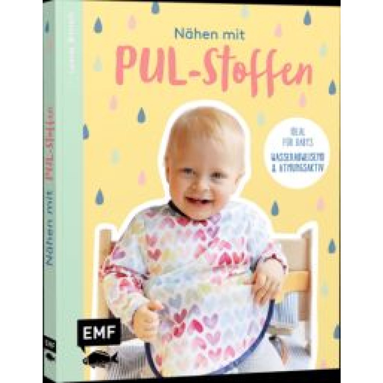 EMF Nähen mit Pul-Stoffen - Ideal für Babys bis Gr. 92 17x21 cm