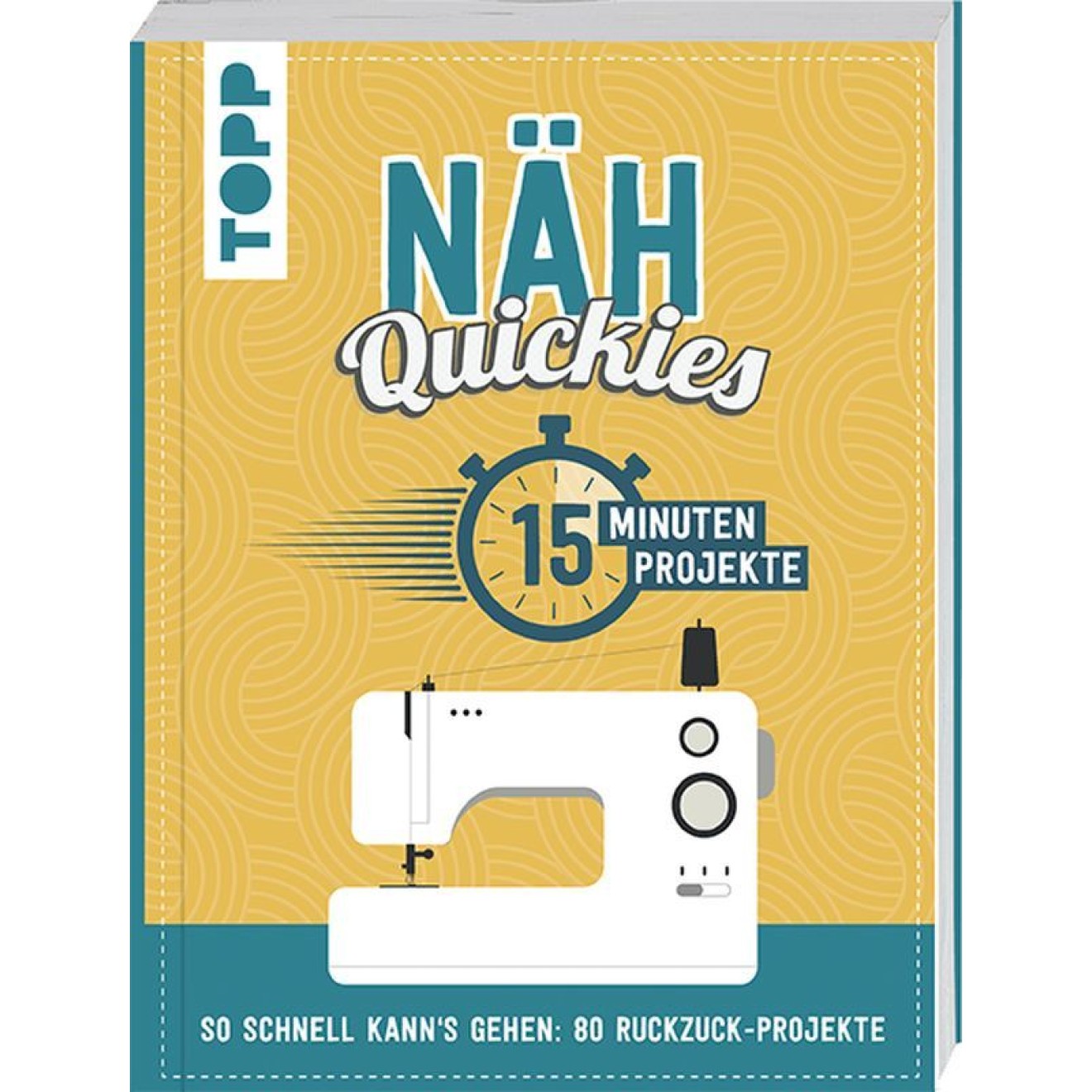 frechverlag Näh-Quickies: 15-Minuten-Projekte