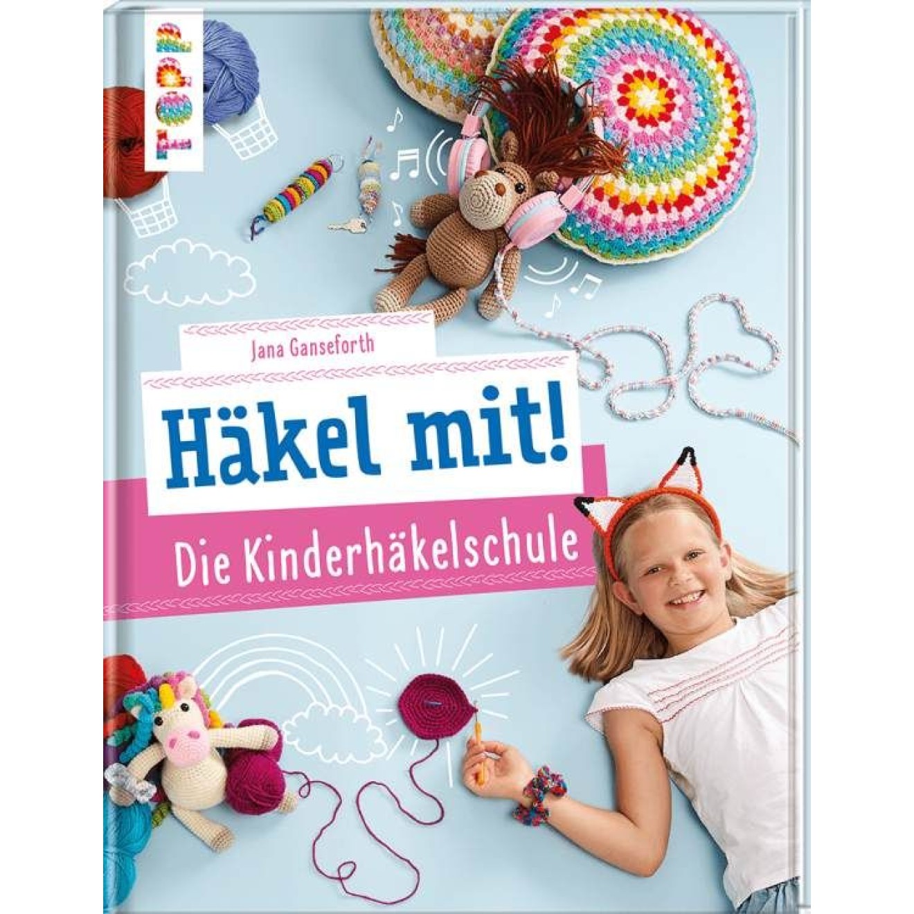 frechverlag Häkel mit! Kinderhäkelschule